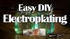 Electroplating Easy Diy Nickel Copper Zinc Plating