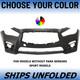New Choose Your Color Front Bumper For 2015-2017 Infiniti Q50 Sport