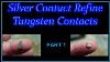 Argent Contacts Affiner Tungstène Contacts Partie 1